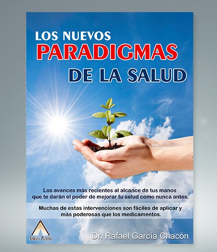 Los Nuevos Paradigmas De Tu Salud